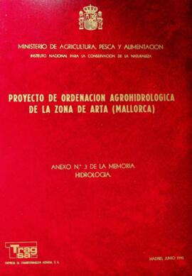 Proyecto de ordenación agrohidrológica de la zona de Artà (Mallorca). Anexo nº 3 de la memoria. H...