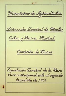 Estados de liquidación de Tasas y Honorarios. 1º semestre 1964