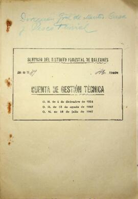 Cuenta de gestión técnica 1949 4ºTrimestre. Dirección general de montes, caza y pesca fluvial