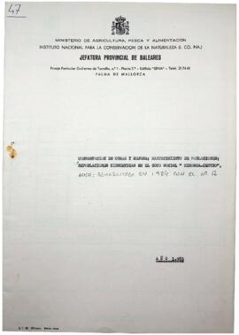 Conservación de obras y mejora; mantenimiento de poblaciones; repoblaciones cinegéticas en el cot...