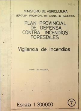 Mapa Vigilancia de Incendios. Plan provincial de defensa contra incendios forestales