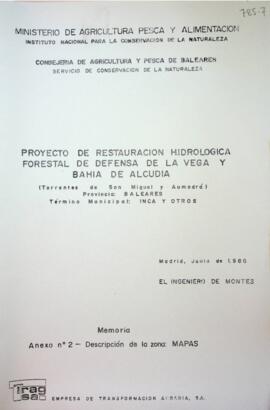 Proyecto de restauración hidrológica forestal de defensa de la vega y bahía de Alcudia. Memoria. ...