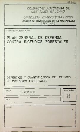 Mapa Zonas de actuación, definición y cuantificación del peligro de incendios forestales. Plan Ge...