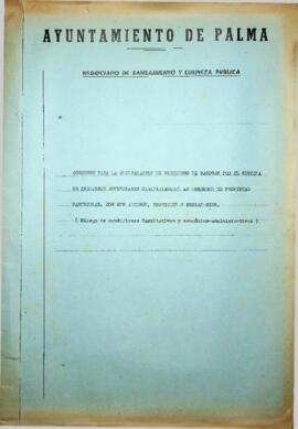 Basuras. Concurso para la contratación de vertedero de basuras por el sistema de descargas contro...