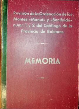 Revisión de la ordenación de los montes "Manut" y "Benifaldó" nums. 1 y 2 del...