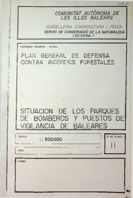 Mapa Zonas de actuación, situación de los parques de bomberos y puestos de vigilancia de Baleares...