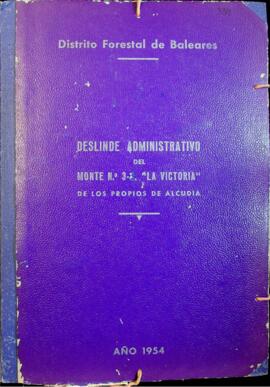 Deslinde administrativo del Monte nº 3 "La Victoria" y de los propios de Alcudia