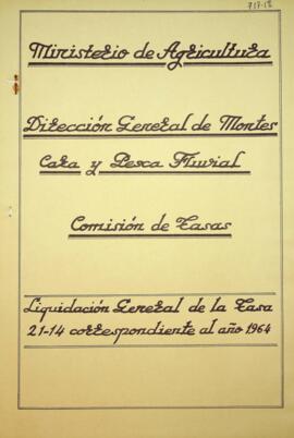 Estados de liquidación de Tasas y Honorarios. Liquidación general de la Tasa 21-14 1964