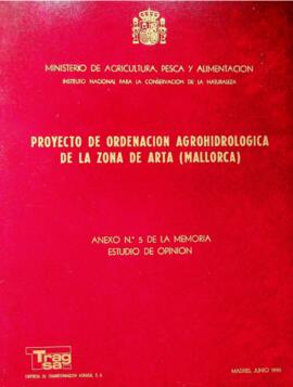 Proyecto de ordenación agrohidrológica de la zona de Artà (Mallorca). Anexo nº 5 de la memoria. E...