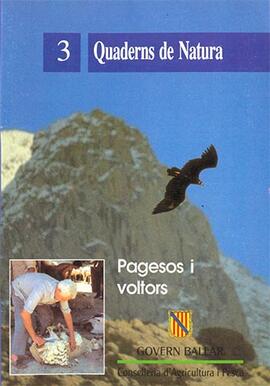 Pagesos i voltors. Quaderns de Natura 3