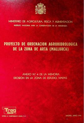 Proyecto de ordenación agrohidrológica de la zona de Artà (Mallorca). Anexo nº 4 de la memoria. E...