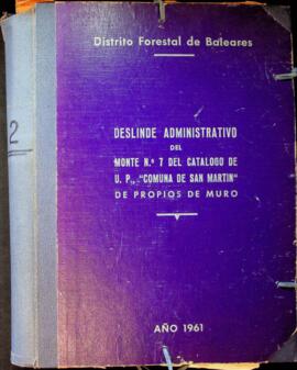 Deslinde administrativo del monte nº 7 del catálogo de U.P., "Comuna de San Martín" de ...