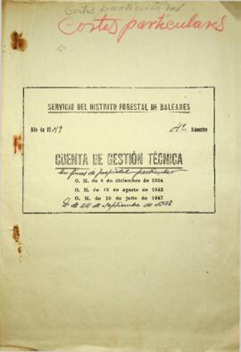 Cuenta de gestión técnica 1949 4ºTrimestre. En fincas de la propiedad particular