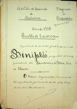 Expediente de venta del predio denominado Binifaldó, propiedad del Estado, procedente del Santuar...