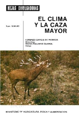 Hojas divulgadoras 16/85HD El clima y la caza mayor