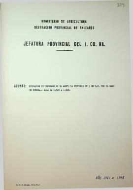 Ocupación de terrenos en el Monte La Victoria nº 3 de U.P. por el ramo de guerra. Años 1941 a 1948