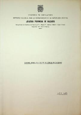 Informe sobre adquisición de fincas en Baleares. Año 1975