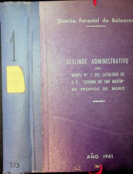 Deslinde administrativo del monte nº 7 del catálogo de U.P., "Comuna de San Martín" de ...